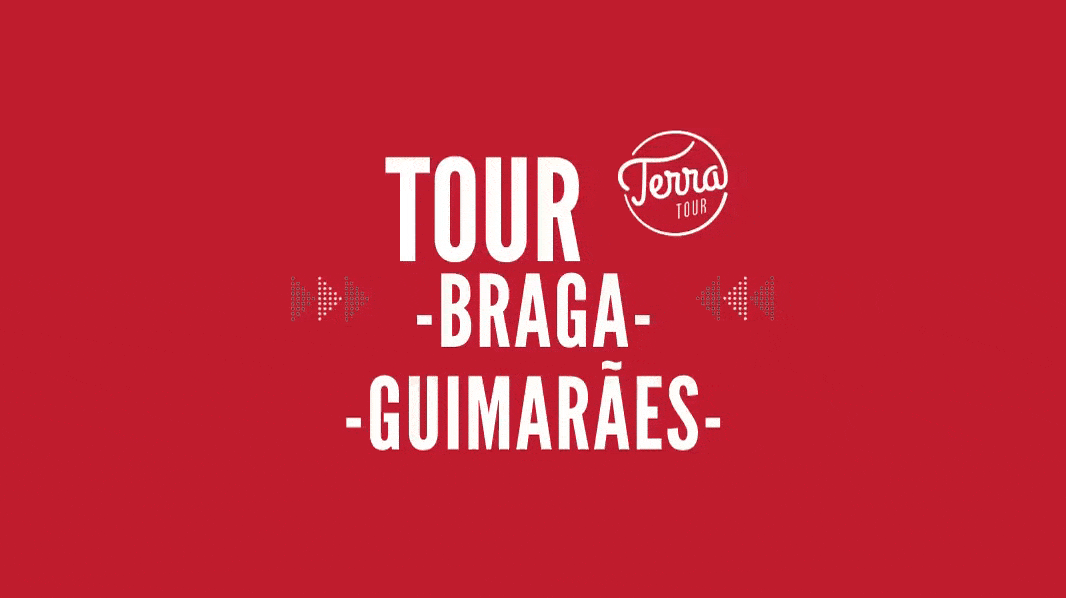 TOUR BRAGA - GUIMARÃES