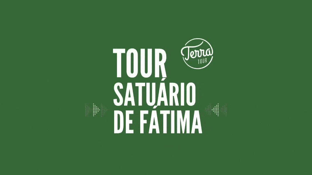 Tour Santuário de Fátima